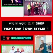 Indian Masters Chef Vicky Sav Own Style  Unique Recipe Signature Dish Has The Distinction Of Working With Many  Popular Restaurants