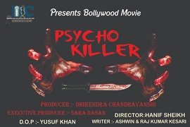 Psycho Killer  Hindi Film Shooting To Start Very Soon A Film by DC Entertainments